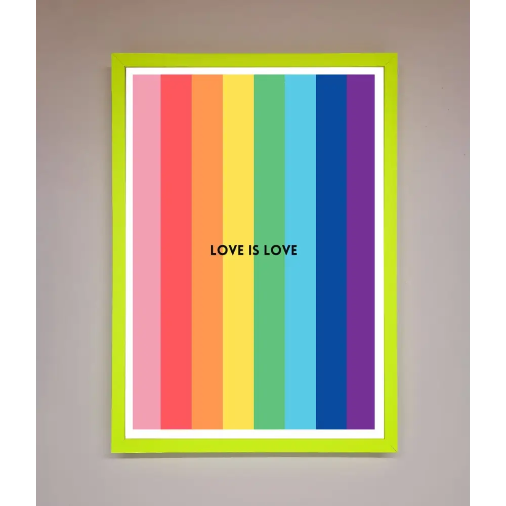 Love Is Love Framed Print - B0 (100 x 141 cm) / Neon Green - Framed Print
