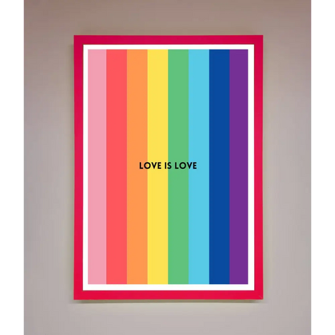 Love Is Love Framed Print - B0 (100 x 141 cm) / Neon Pink - Framed Print