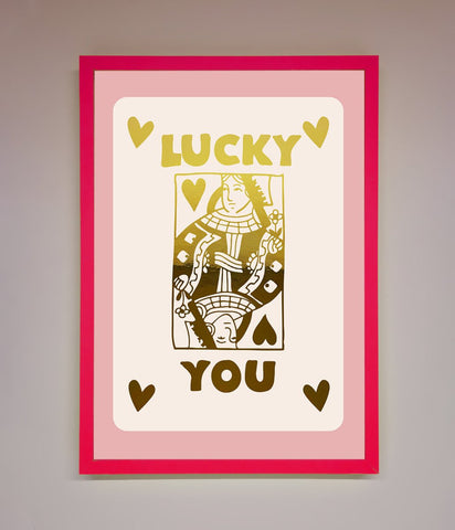 Lucky You Foil Print