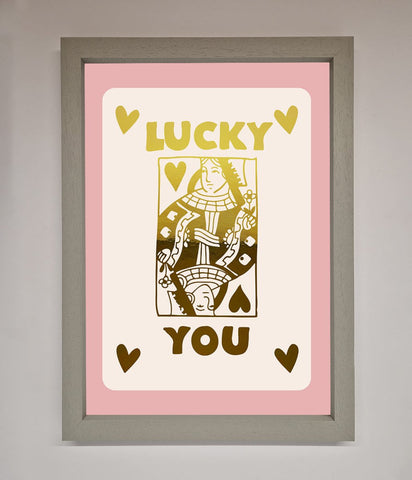 Lucky You Foil Print