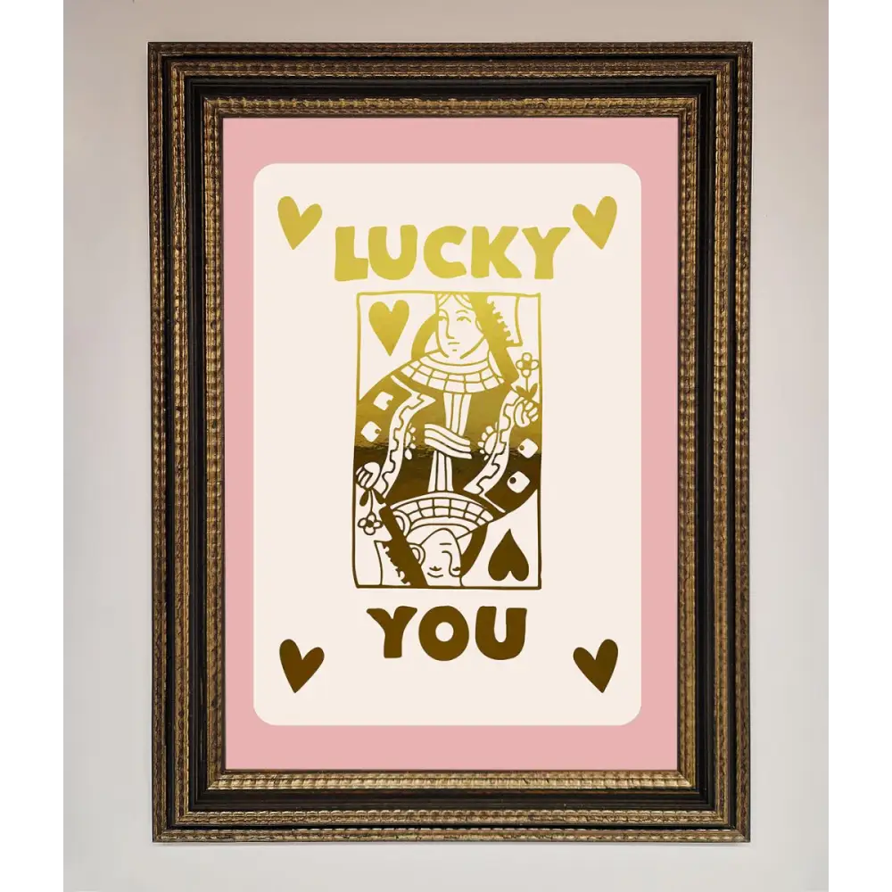 Lucky You Foil Print - A3 (29.7 x 42 cm) / Ornate Gold Black - Framed Print