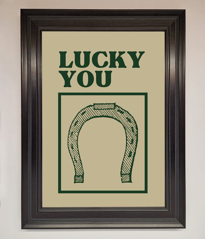Lucky You Framed Wall Art