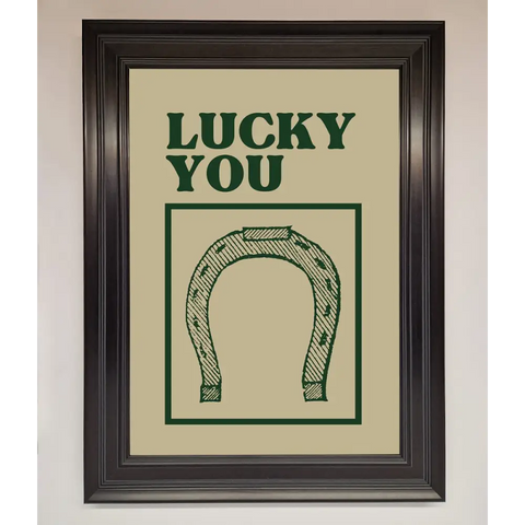 Lucky You Framed Wall Art - A1 (59.4 x 84.1 cm) / Matt Black - Framed Print