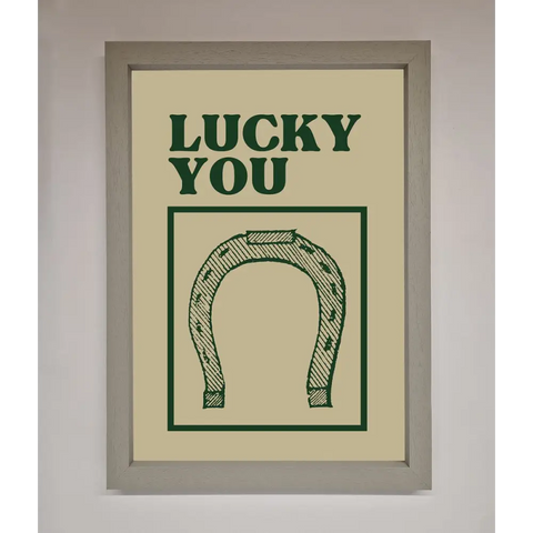 Lucky You Framed Wall Art - A3 (29.7 x 42 cm) / Grey - Framed Print