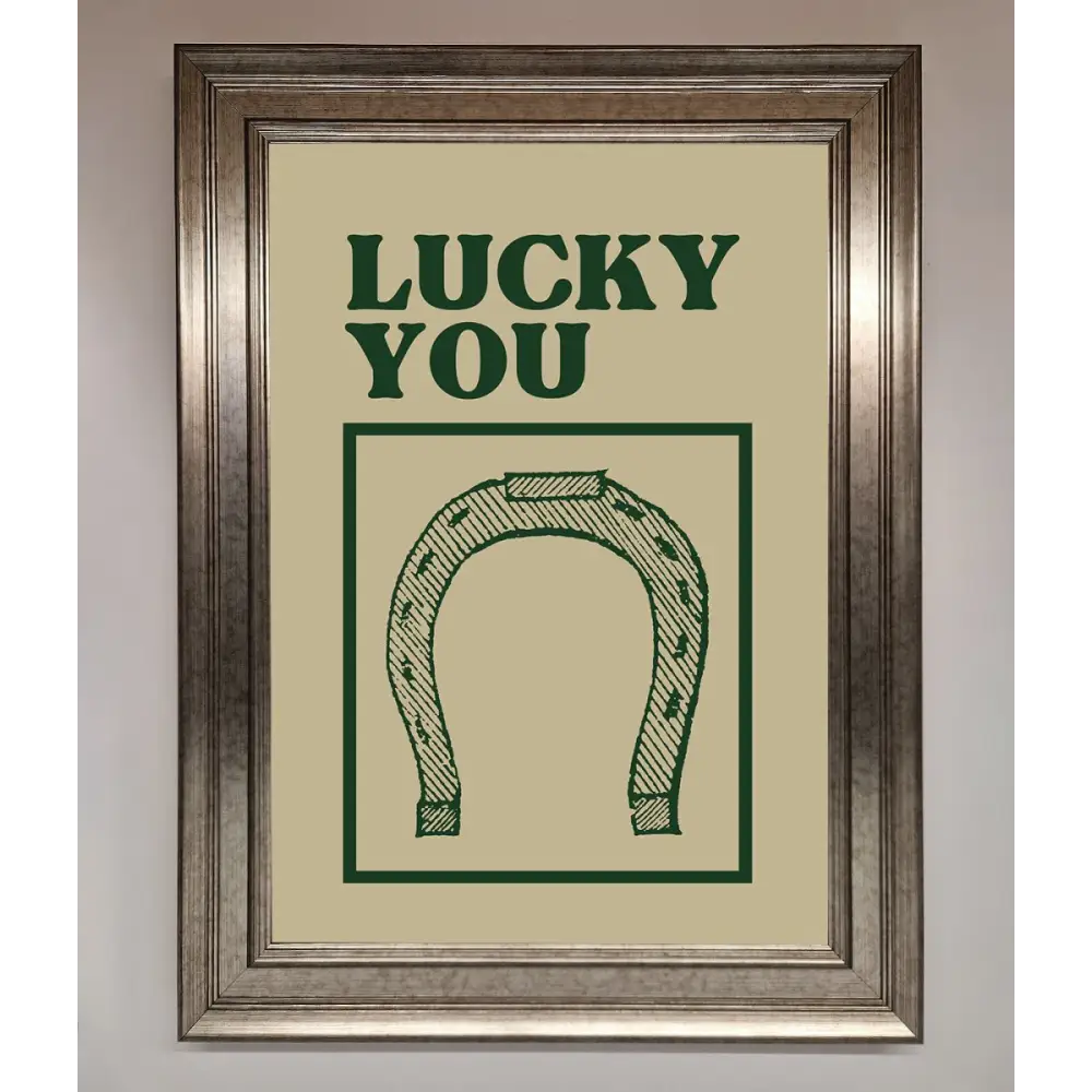 Lucky You Framed Wall Art - A3 (29.7 x 42 cm) / Silver - Framed Print