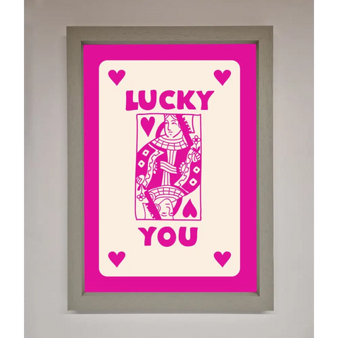 Lucky You Hot Pink Framed Poster - A3 (29.7 x 42 cm) / Grey - Framed Print