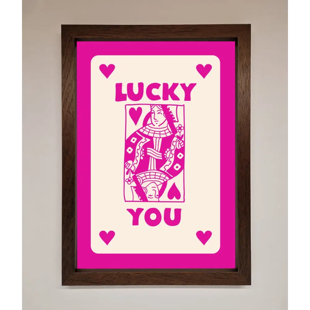 Lucky You Hot Pink Framed Poster - A3 (29.7 x 42 cm) / Walnut - Framed Print