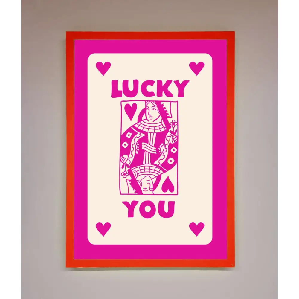 Lucky You Hot Pink Framed Poster - B0 (100 x 141 cm) / Neon Red - Framed Print