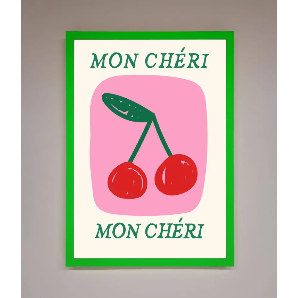 Mon Cheri Framed Poster - B0 (100 x 141 cm) / Neon Dark Green - Framed Print
