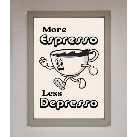 More Espresso Framed Print - A3 (29.7 x 42 cm) / Grey - Framed Print