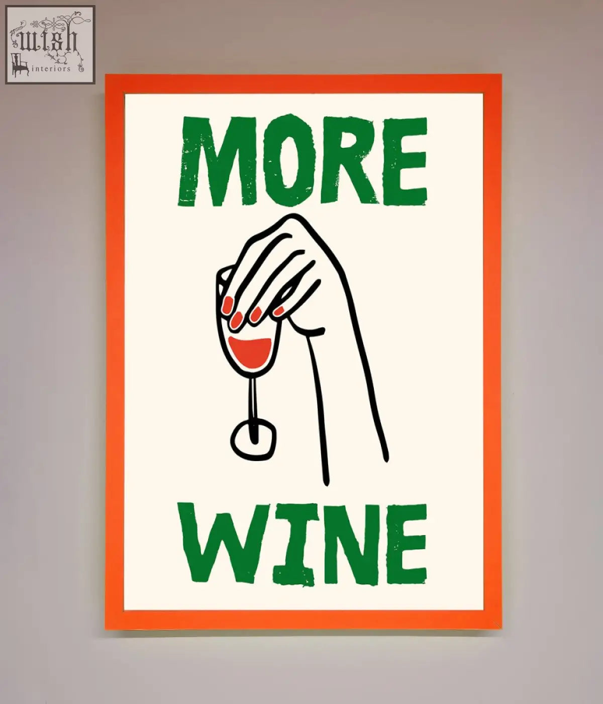More wine framed print featuring bold green text and minimalist black line art in a vibrant orange frame style