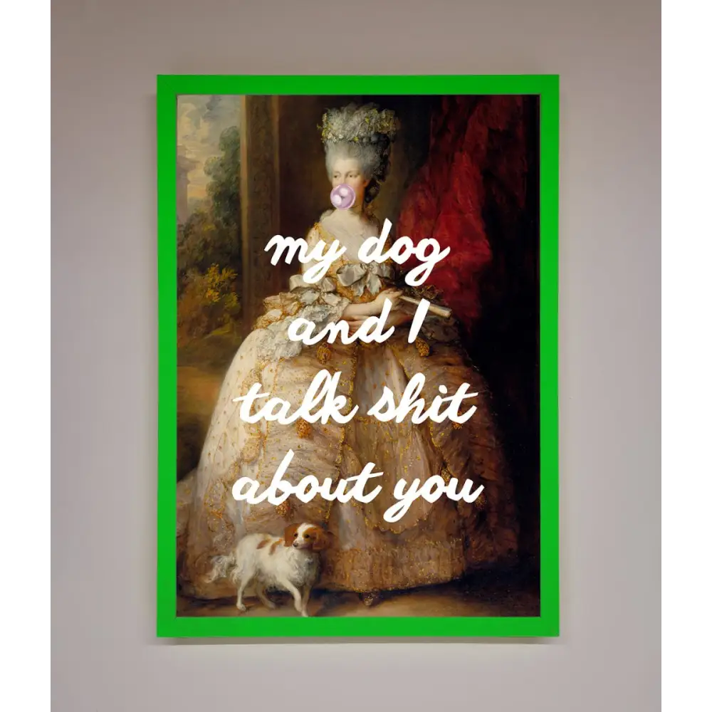 My Dog And I Framed Poster - A3 (29.7 x 42 cm) / Neon Dark Green - Framed Print