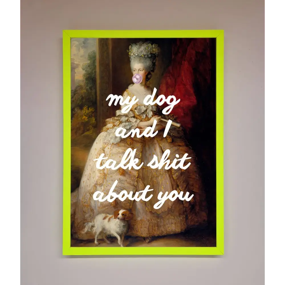 My Dog And I Framed Poster - A3 (29.7 x 42 cm) / Neon Green - Framed Print