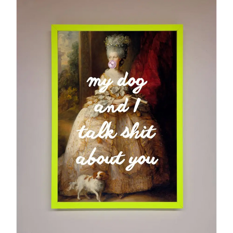 My Dog And I Framed Poster - A3 (29.7 x 42 cm) / Neon Green - Framed Print