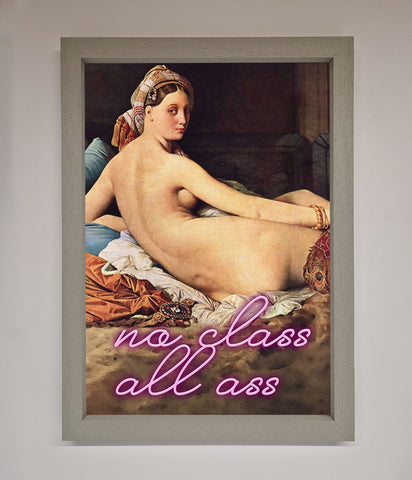 No Class All Ass Framed Print