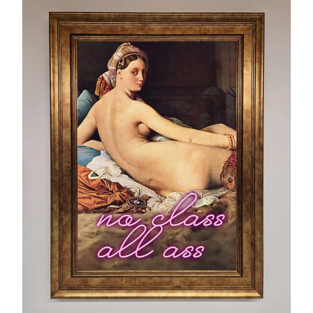 No Class All Ass Framed Print - A3 (29.7 x 42 cm) / Bronze - Framed Print