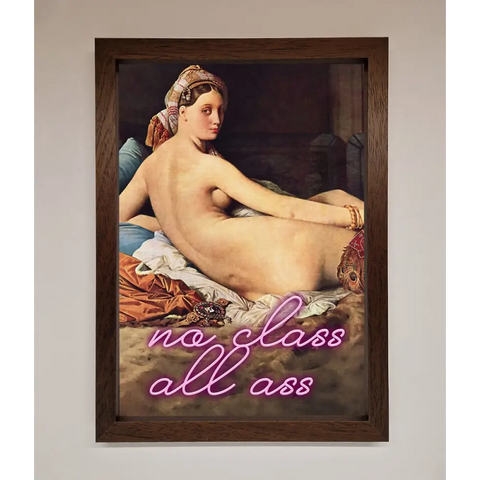 No Class All Ass Framed Print - A3 (29.7 x 42 cm) / Walnut - Framed Print