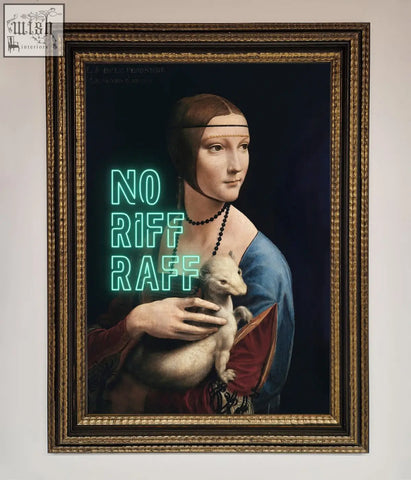 A riff raff framed print showing a reimagined mona lisa holding a small animal with neon no riff raff text
