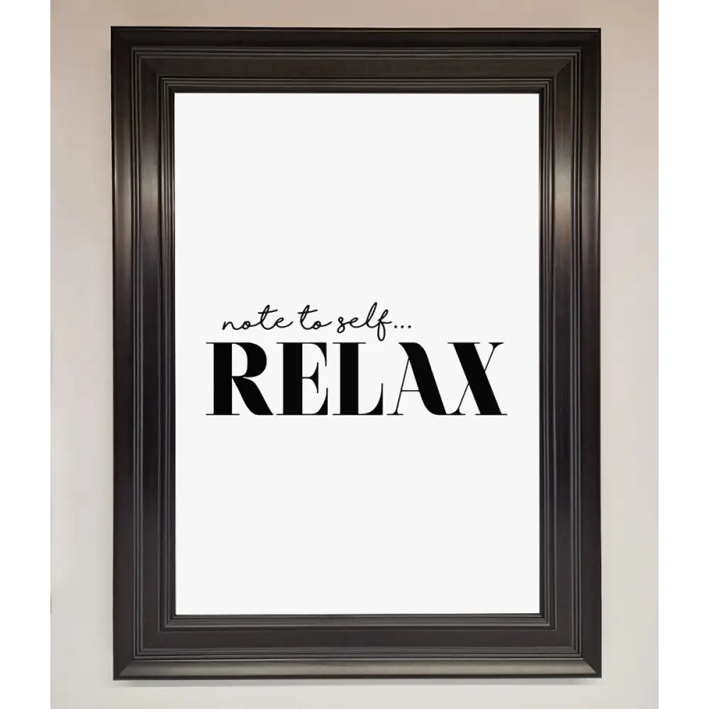 Not to Self Motivational quote Framed Wall Art - A1 (59.4 x 84.1 cm) / Matt Black - Framed Print