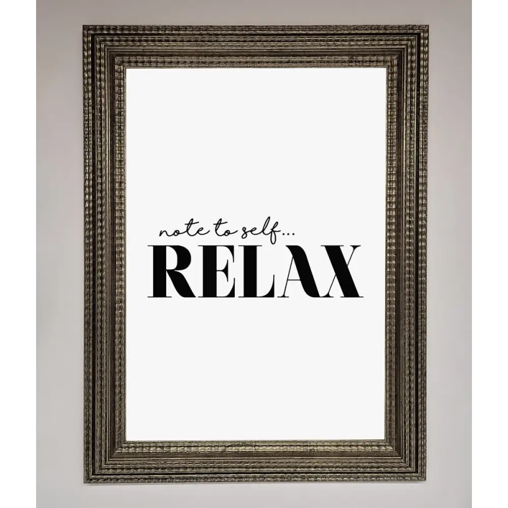 Not to Self Motivational quote Framed Wall Art - A3 (29.7 x 42 cm) / Ornate Silver - Framed Print