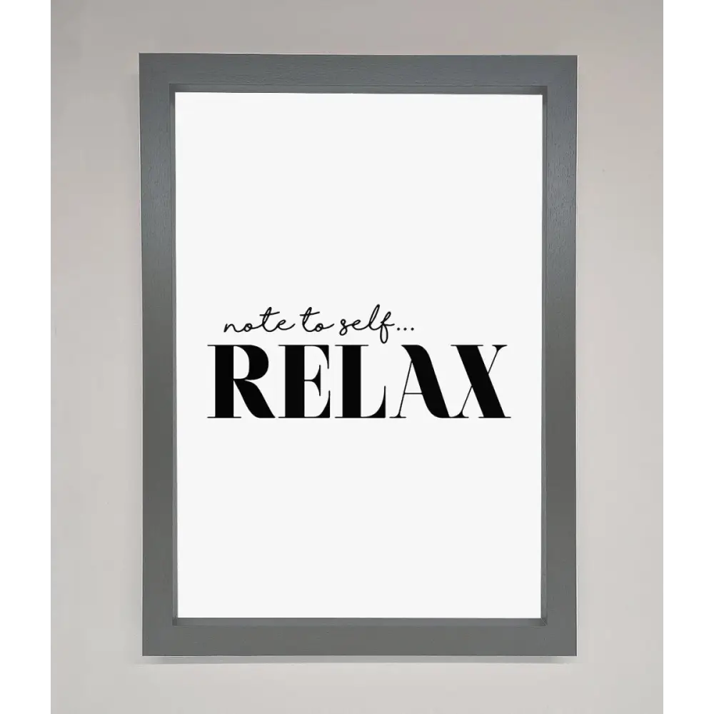 Not to Self Motivational quote Framed Wall Art - A3 (29.7 x 42 cm) / Dark Grey - Framed Print
