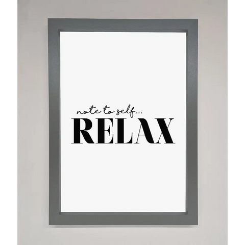 Not to Self Motivational quote Framed Wall Art - A3 (29.7 x 42 cm) / Dark Grey - Framed Print