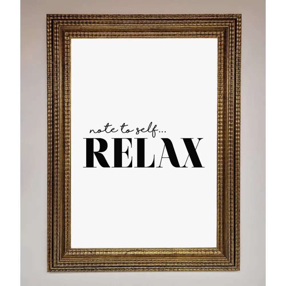 Not to Self Motivational quote Framed Wall Art - A3 (29.7 x 42 cm) / Ornate Gold - Framed Print