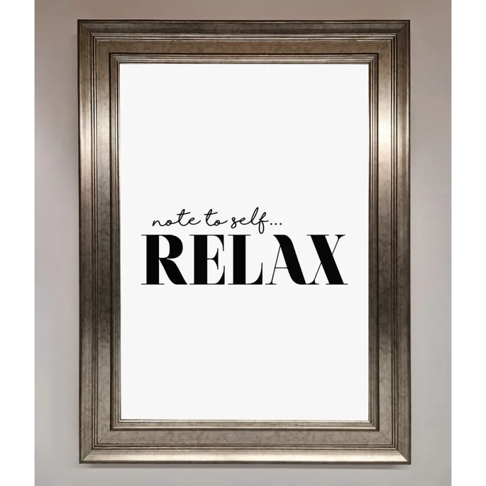 Not to Self Motivational quote Framed Wall Art - A3 (29.7 x 42 cm) / Silver - Framed Print