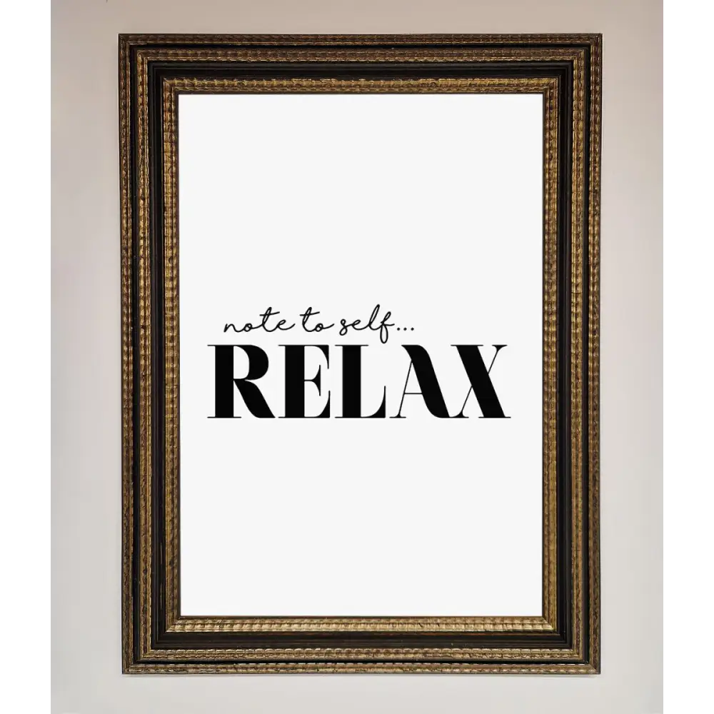 Not to Self Motivational quote Framed Wall Art - A3 (29.7 x 42 cm) / Ornate Gold Black - Framed Print