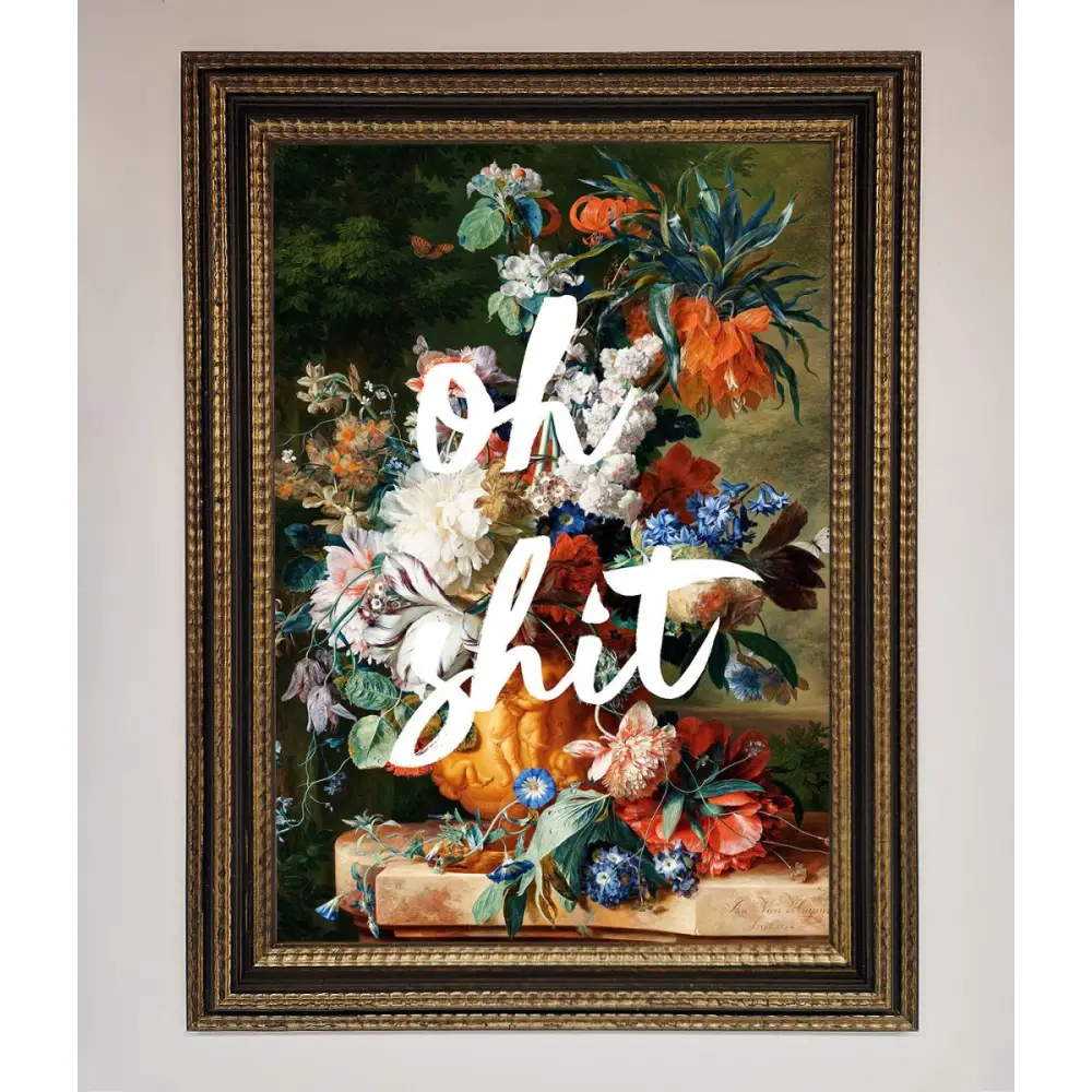 Oh Sh*t quote Framed Poster - A3 (29.7 x 42 cm) / Ornate Gold Black - Framed Print