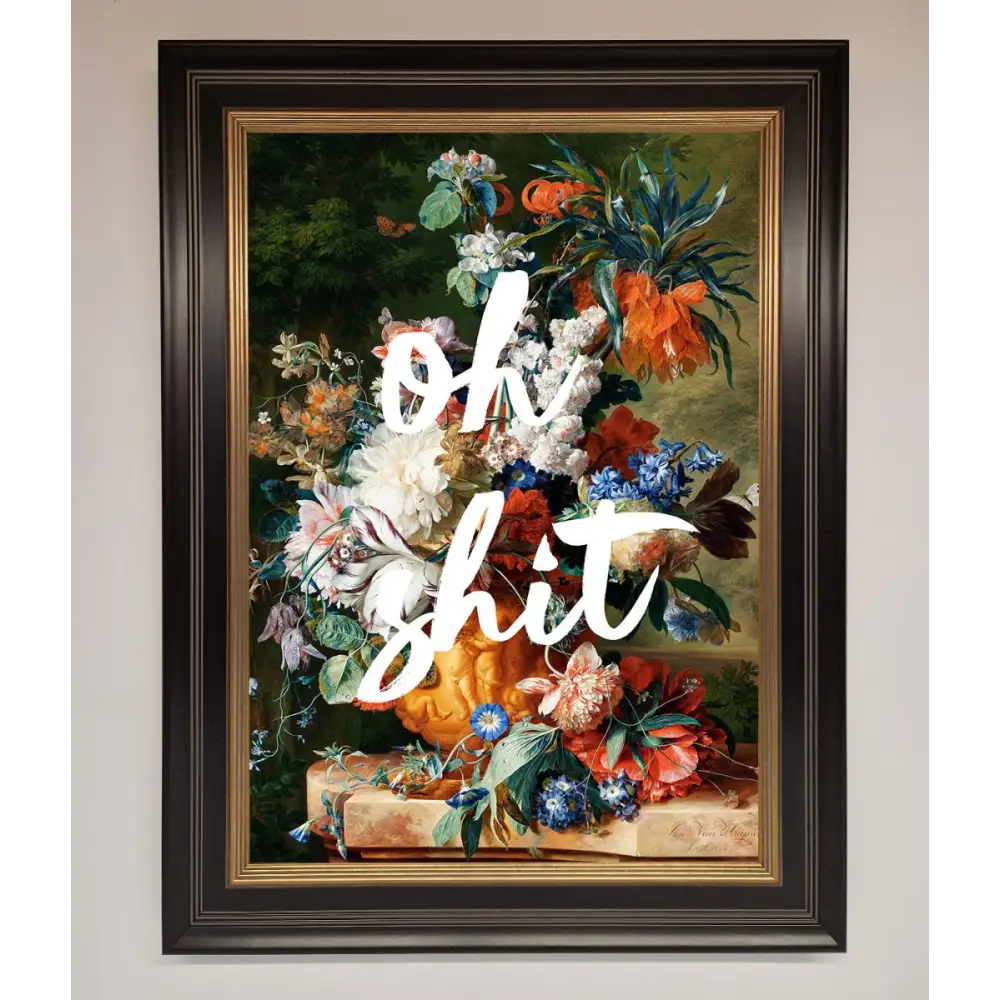 Oh Sh*t quote Framed Poster - B0 (100 x 141 cm) / Black Gold - Framed Print