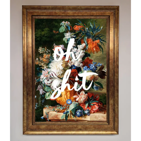 Oh Sh*t quote Framed Poster - B0 (100 x 141 cm) / Bronze - Framed Print