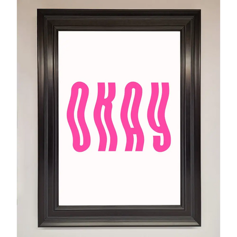 Okay Framed Poster - A1 (59.4 x 84.1 cm) / Matt Black - Framed Print