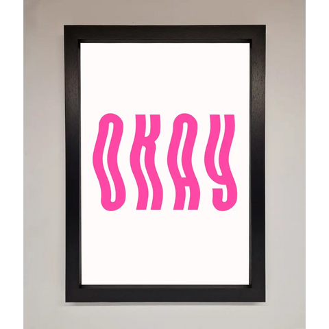Okay Framed Poster - A3 (29.7 x 42 cm) / Black - Framed Print