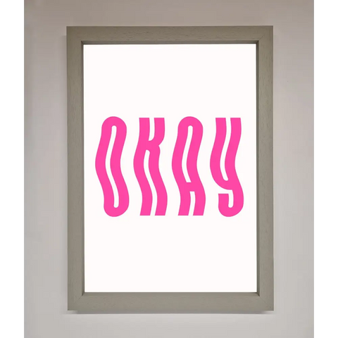 Okay Framed Poster - A3 (29.7 x 42 cm) / Grey - Framed Print