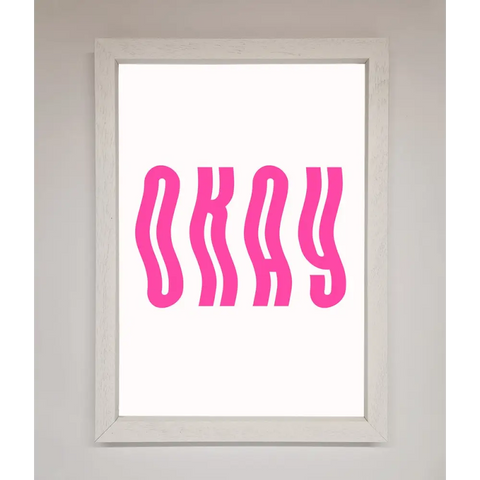 Okay Framed Poster - A3 (29.7 x 42 cm) / White - Framed Print