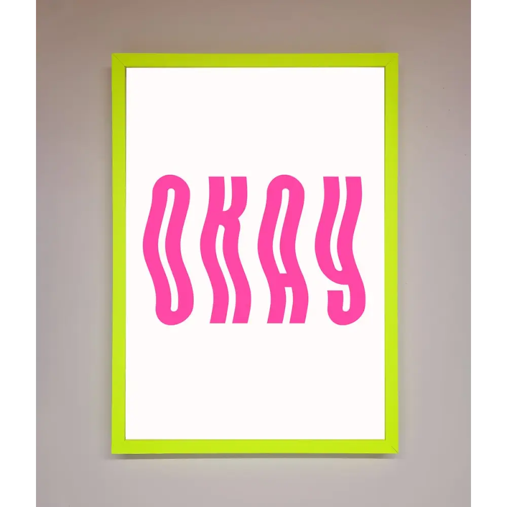 Okay Framed Poster - B0 (100 x 141 cm) / Neon Green - Framed Print