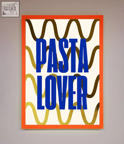 A vibrant orange-framed pasta lover foil print with bold blue text and wavy gold and brown lines on white background
