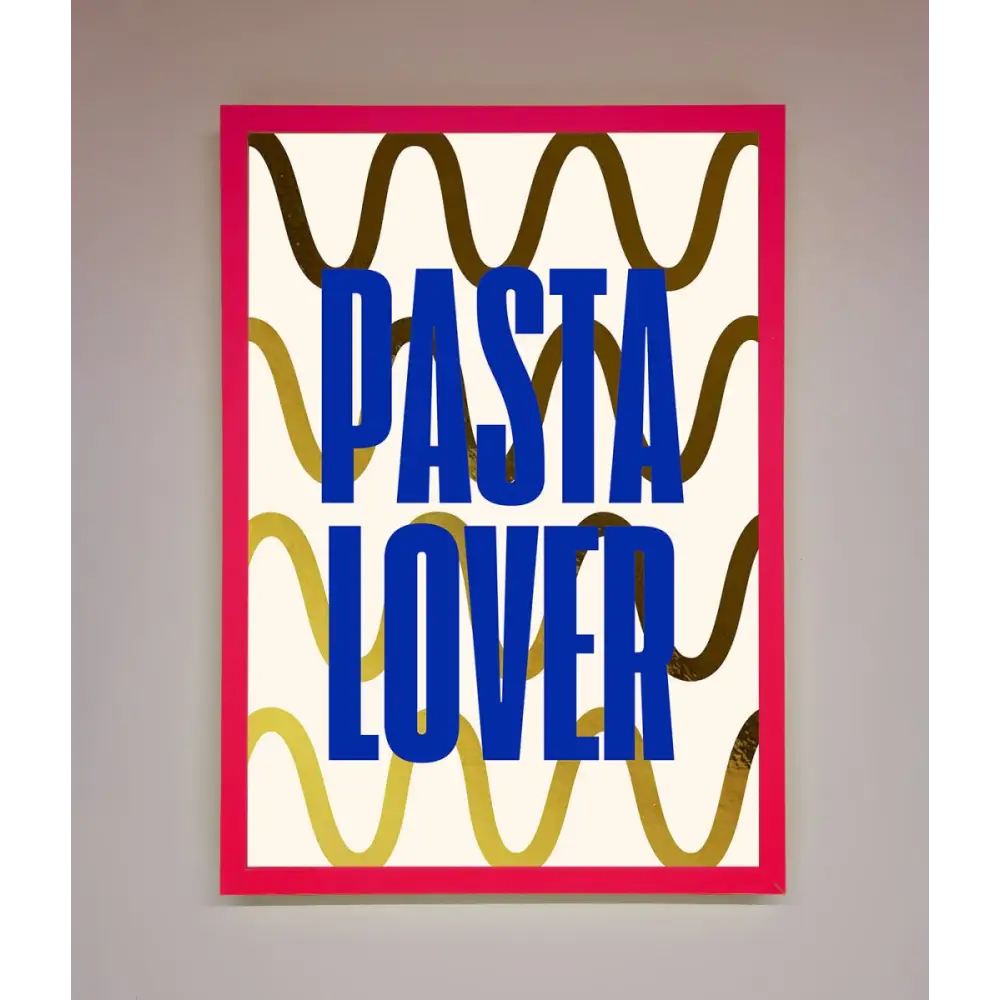 Pasta Lover Foil Print - B0 (100 x 141 cm) / Neon Pink - Framed Print