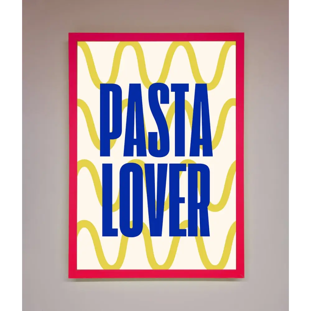 Pasta Lover Framed Wall Art - B0 (100 x 141 cm) / Neon Pink - Framed Print