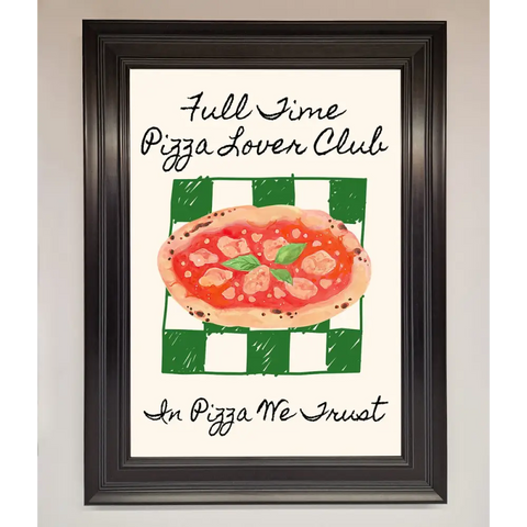 Pizza Lover Club Framed Wall Art - A1 (59.4 x 84.1 cm) / Matt Black - Framed Print