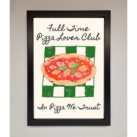 Pizza Lover Club Framed Wall Art - A3 (29.7 x 42 cm) / Black - Framed Print