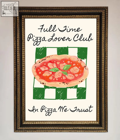 Framed wall art featuring a pizza lover club design with green and white checkered background and fun slogans