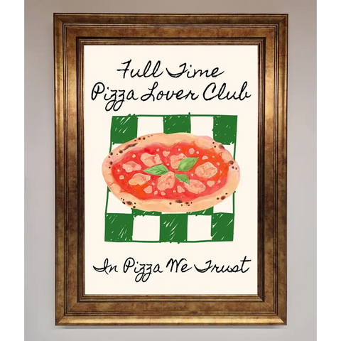 Pizza Lover Club Framed Wall Art - B0 (100 x 141 cm) / Bronze - Framed Print