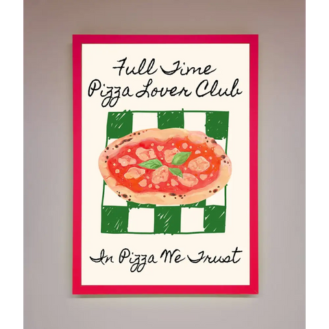 Pizza Lover Club Framed Wall Art - B0 (100 x 141 cm) / Neon Pink - Framed Print