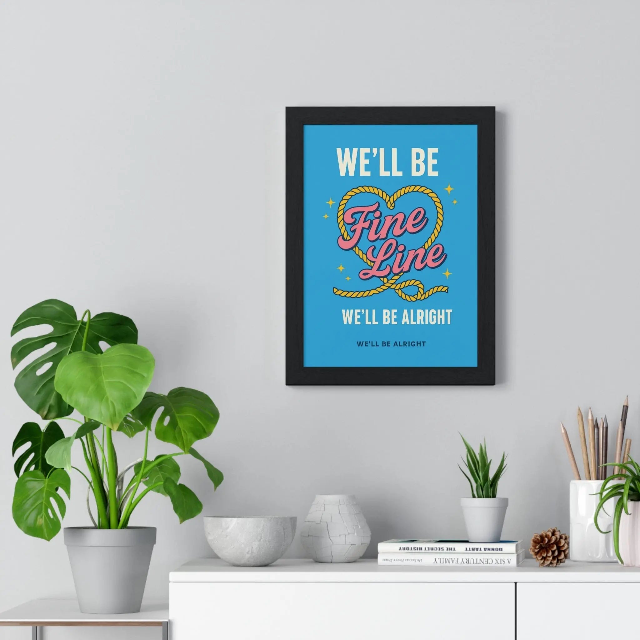 Harry Styles Fine Line Poster | We’ll Be Alright Lyric Print