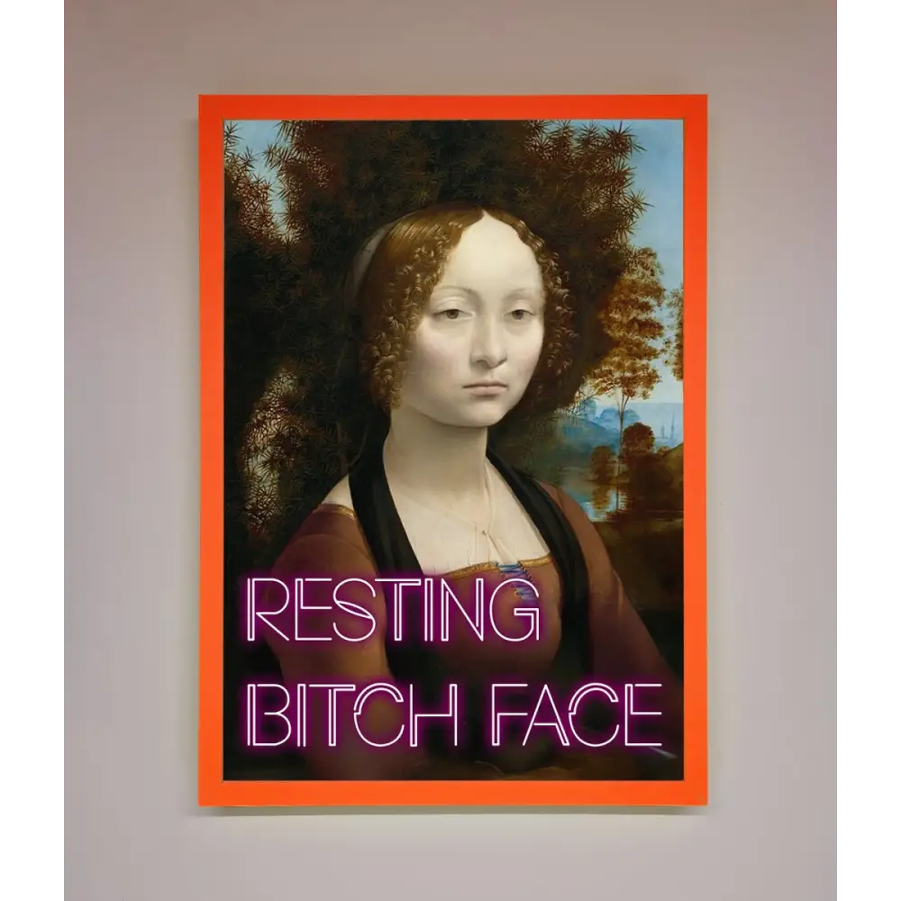 Resting Bitch Face Renaissance Framed Print - A3 (29.7 x 42 cm) / Neon Orange - Framed Print