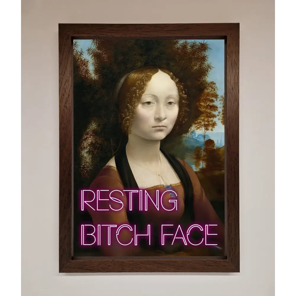 Resting Bitch Face Renaissance Framed Print - A3 (29.7 x 42 cm) / Walnut - Framed Print