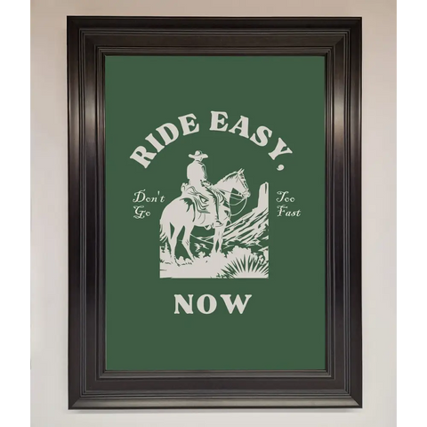 Ride Easy Now Framed Poster - A1 (59.4 x 84.1 cm) / Matt Black - Framed Print