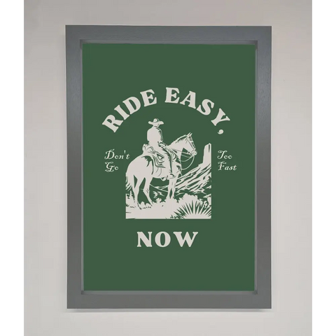 Ride Easy Now Framed Poster - A3 (29.7 x 42 cm) / Dark Grey - Framed Print
